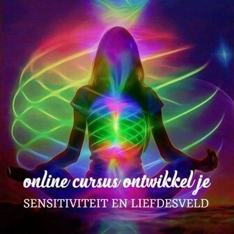 Onlinecursus Hybrid Children, ontwikkel je sensitiviteit en liefdestrilling. `Vergroten bijzondere vermogens en liefdesveld voor groter multi dimensioneel bereik.